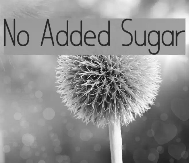 No Added Sugar Font examples