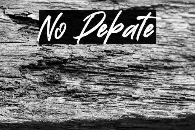 No Debate Font examples