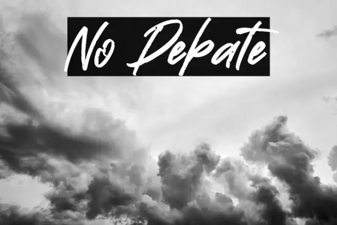 No Debate Font examples