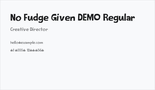 No Fudge Given DEMO Regular Business Card