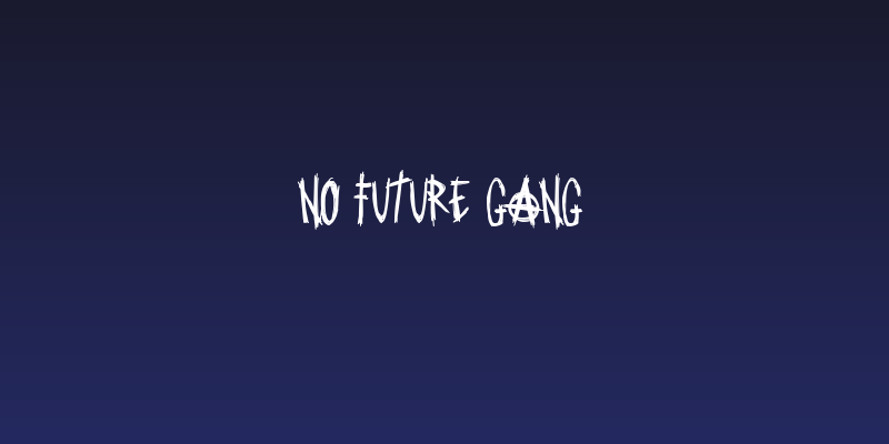 No Future Gang Social Header