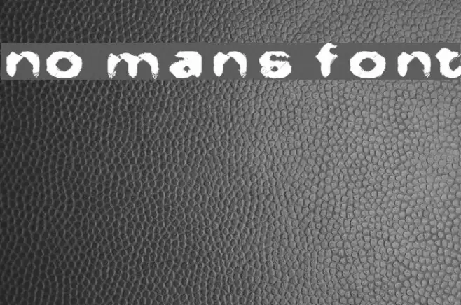 No Man's Font Example 2