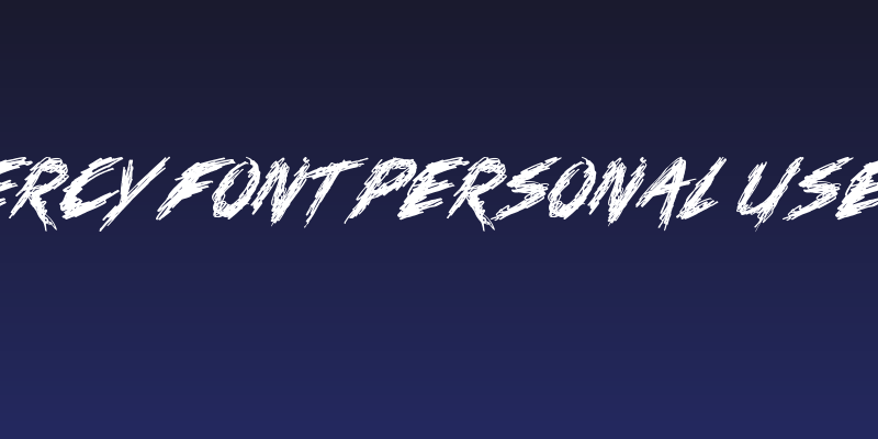 No Mercy Font Personal Use Only Social Header