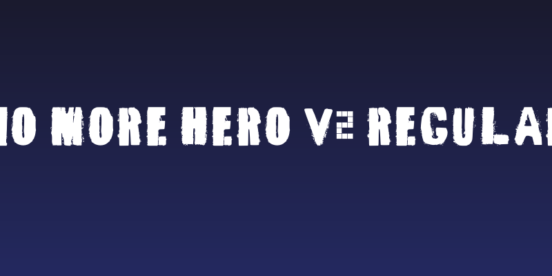 No More Hero V2 Regular Social Header