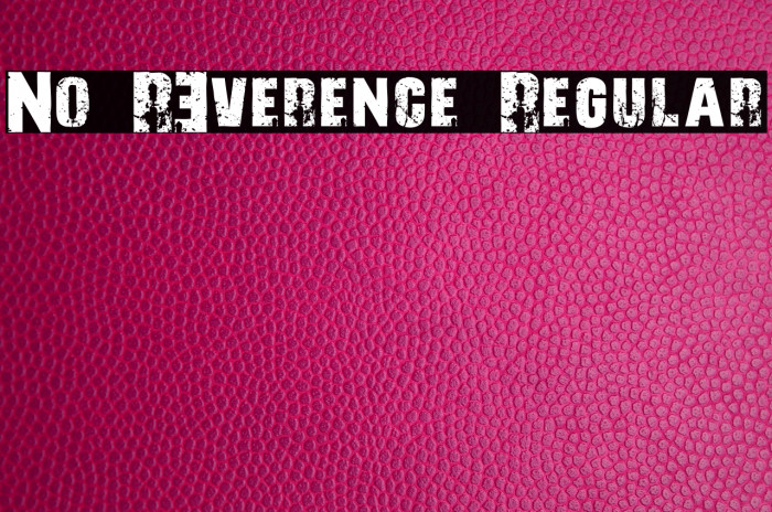 No R3verence Regular Font examples