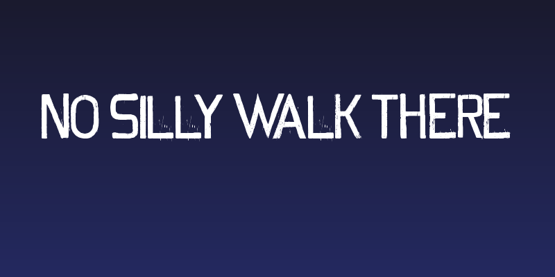 No Silly Walk There Social Header