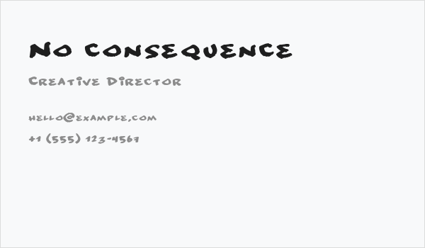No consequence Business Card