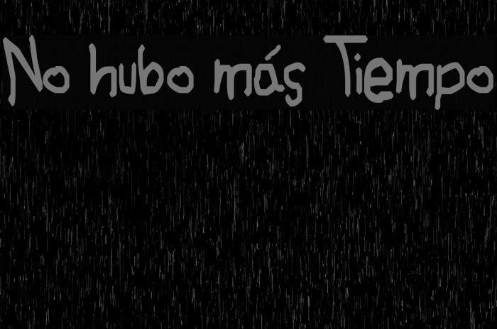 No hubo más Tiempo Font examples