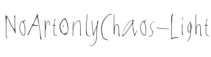 NoArtOnlyChaos-Light  font caratteri gratis