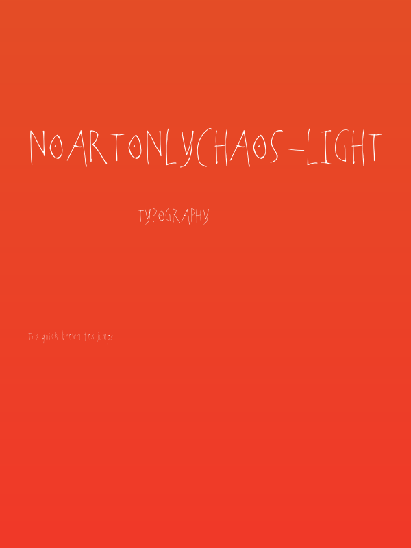 NoArtOnlyChaos-Light Poster