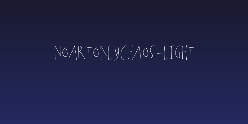 NoArtOnlyChaos-Light Social Header