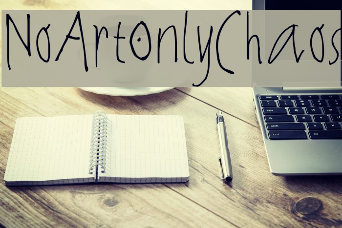 NoArtOnlyChaos Example 2