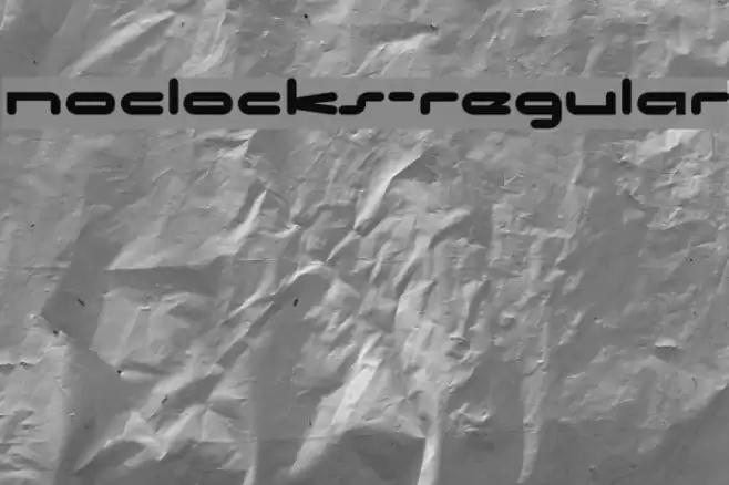 NoClocks-Regular Font examples