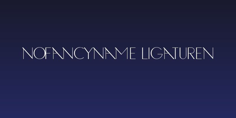 NoFancyName Ligaturen Social Header