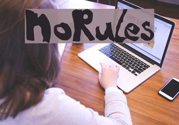 NoRules Font examples