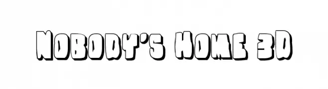 Nobody's Home 3D  Frei Schriftart Herunterladen