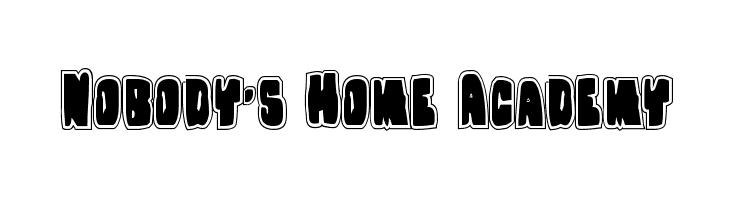 Nobody's Home Academy Fonte