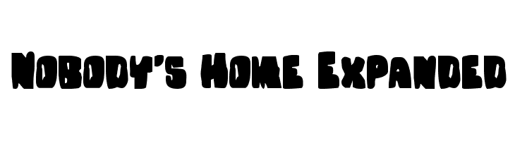 Nobody's Home Expanded Font