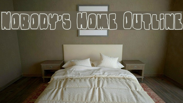 Nobody's Home Outline Font examples