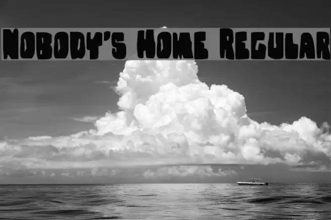 Nobody's Home Regular Font examples