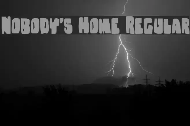 Nobody's Home Regular Font examples