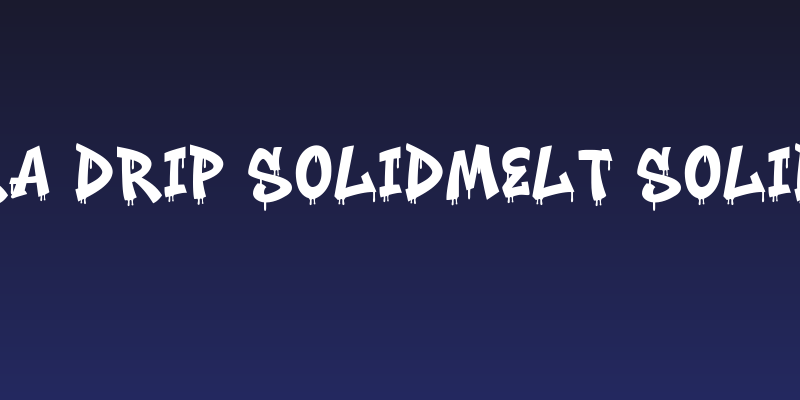 Noctra Drip SolidMelt SolidMelt Social Header