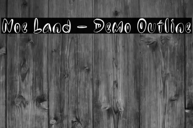 Noe Land - Demo Outline Font examples