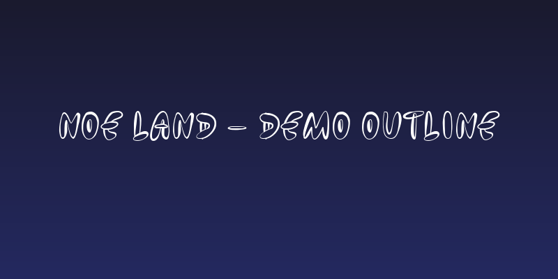 Noe Land - Demo Outline Social Header