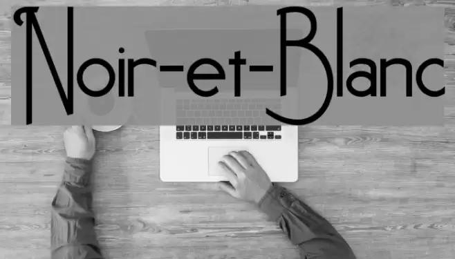 Noir-et-Blanc Font examples