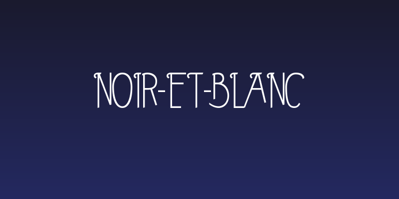 Noir-et-Blanc Social Header