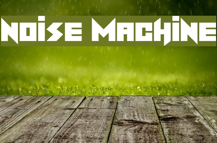 Noise Machine Font examples