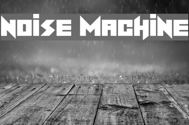 Noise Machine Example 3