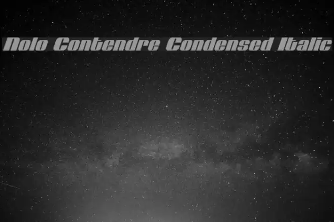 Nolo Contendre Condensed Italic Font examples