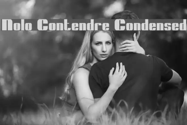 Nolo Contendre Condensed Font examples