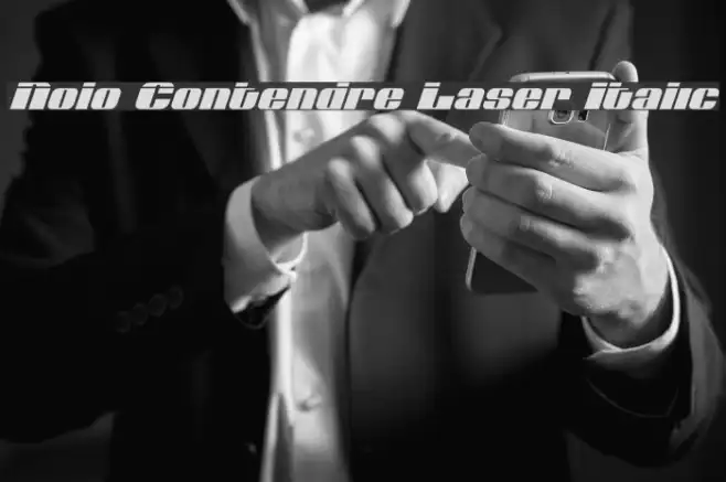 Nolo Contendre Laser Italic Example 3