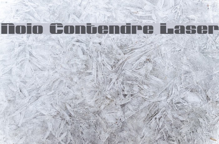 Nolo Contendre Laser Font examples
