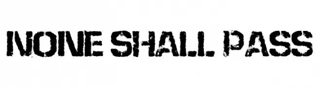 None Shall Pass  font caratteri gratis