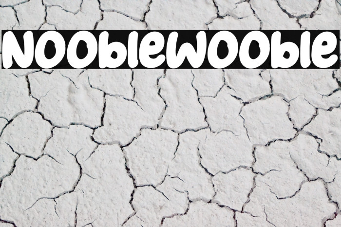 NoobleWooble Font examples