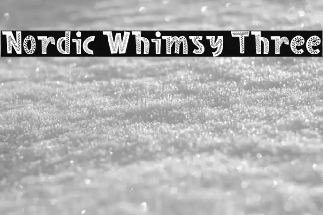 Nordic Whimsy Three Caratteri examples