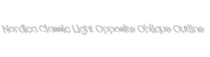Nordica Classic Light Opposite Oblique Outline Font