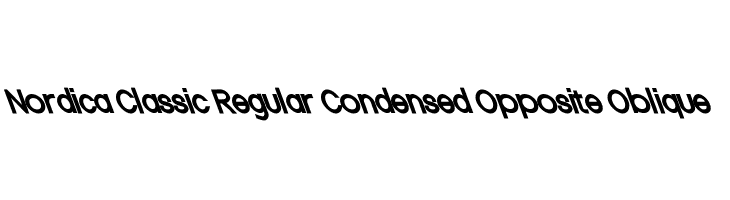 Nordica Classic Regular Condensed Opposite Oblique  baixar fontes gratis