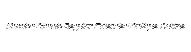 Nordica Classic Regular Extended Oblique Outline Font