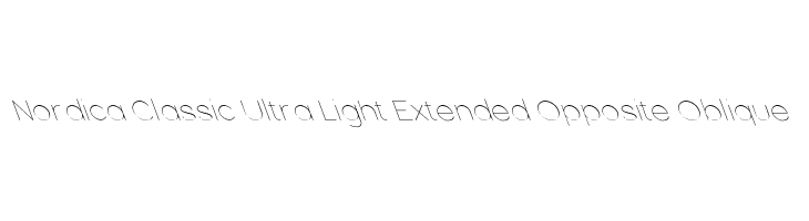 Nordica Classic Ultra Light Extended Opposite Oblique Font
