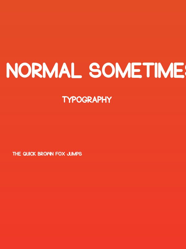 Normal Sometimes Regular Poster