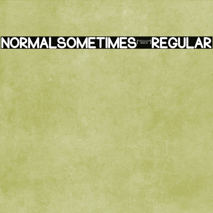NormalSometimes-Regular Font examples