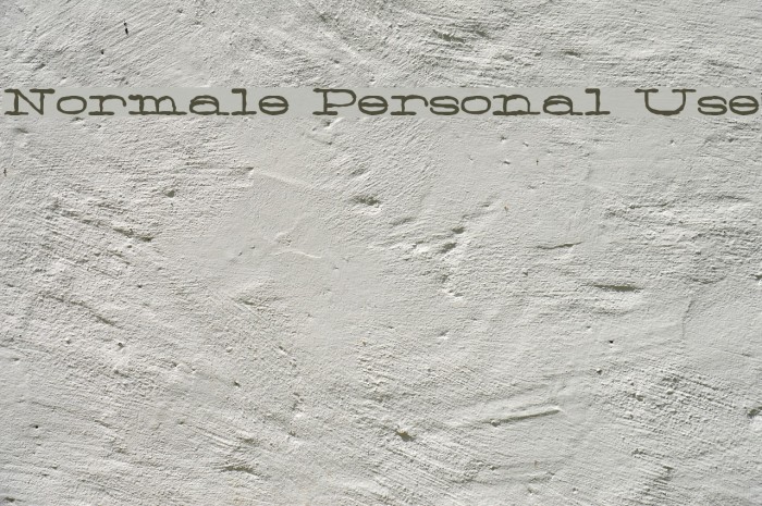 Normale Personal Use Font examples