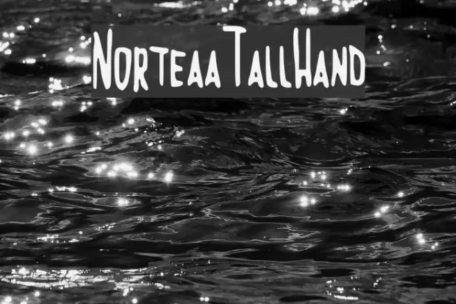 NorteaaTallHand Font examples