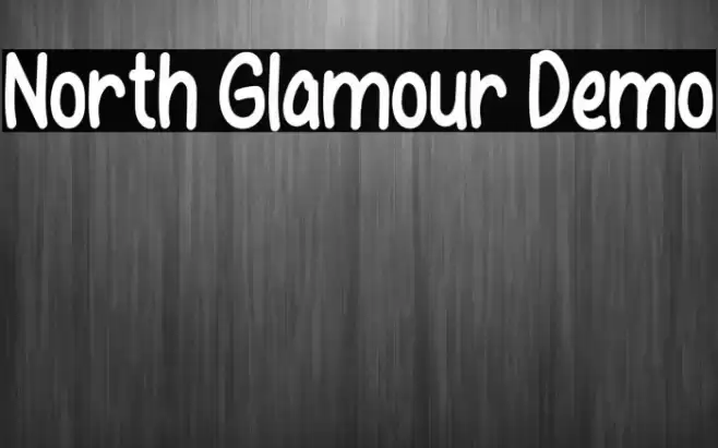 North Glamour Demo Font examples