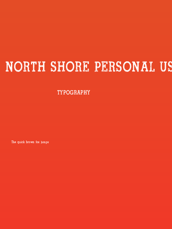 North Shore Personal Use Regular Poster