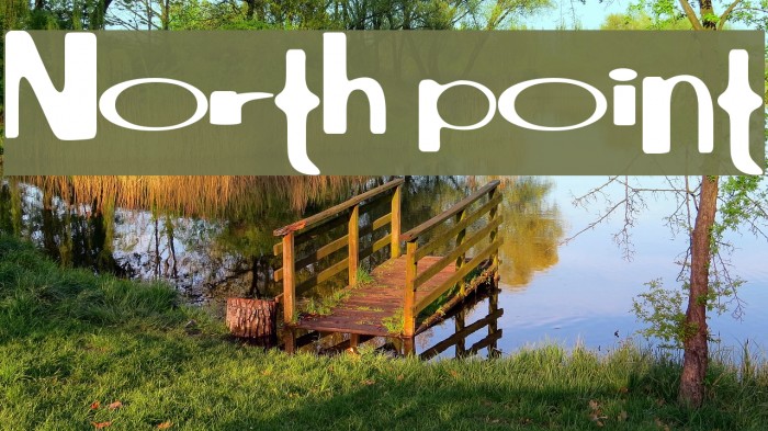 North point Font examples